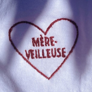 MÈRE-VEILLEUSE - MÈRE-VEILLEUSE